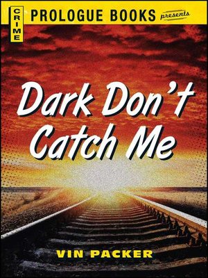 cover image of Dark Don't Catch Me